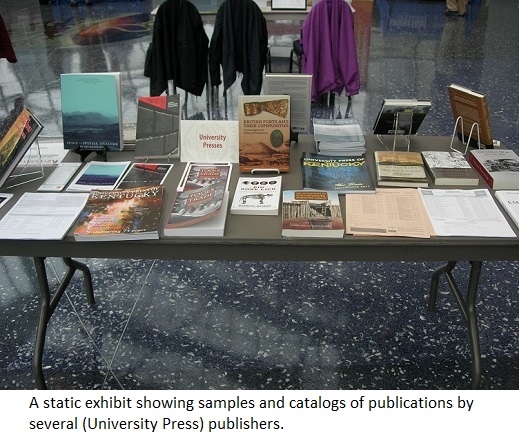 A static exhibit showing samples and catalogs of publications by
                                           several (University Press) pubishers.